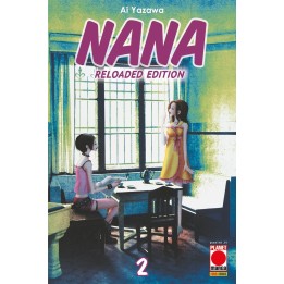 Nana: Reloaded Edition (#02) - Seconda Ristampa