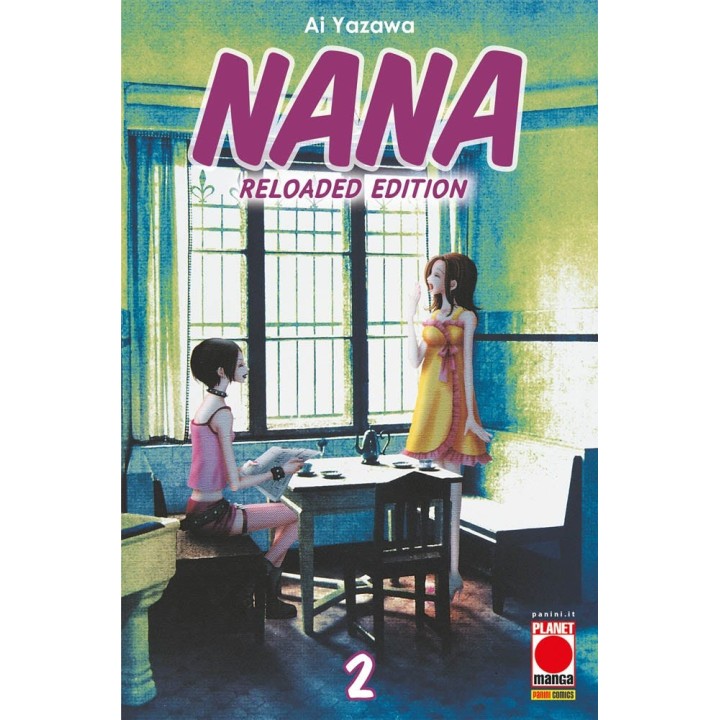 Nana: Reloaded Edition (#02) - Seconda Ristampa