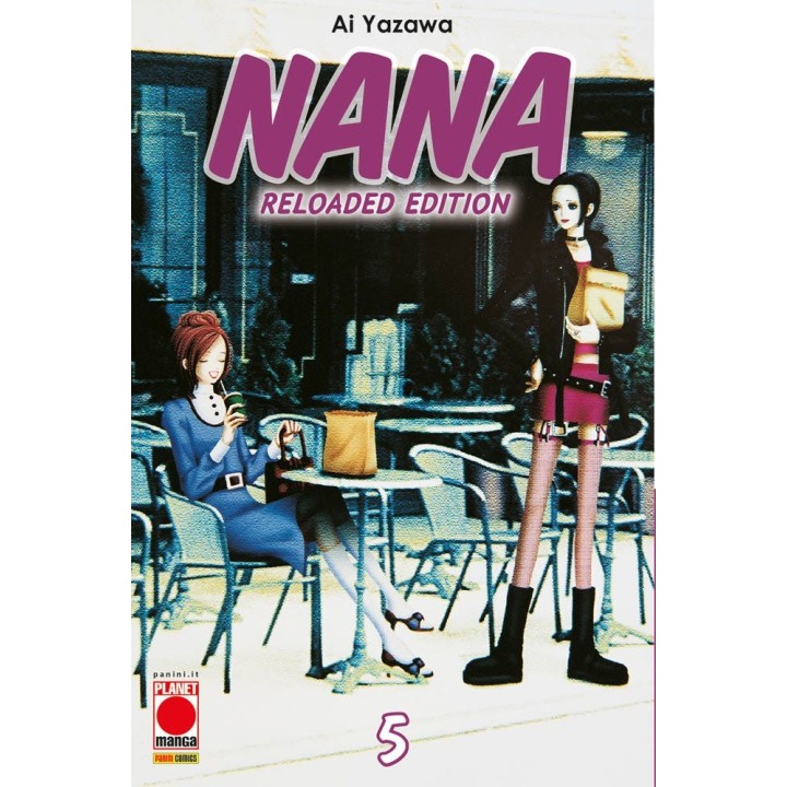Nana: Reloaded Edition (#05) - Seconda Ristampa