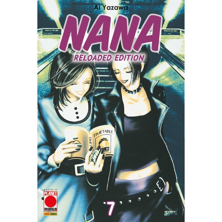 Nana: Reloaded Edition (#07) - Prima Ristampa