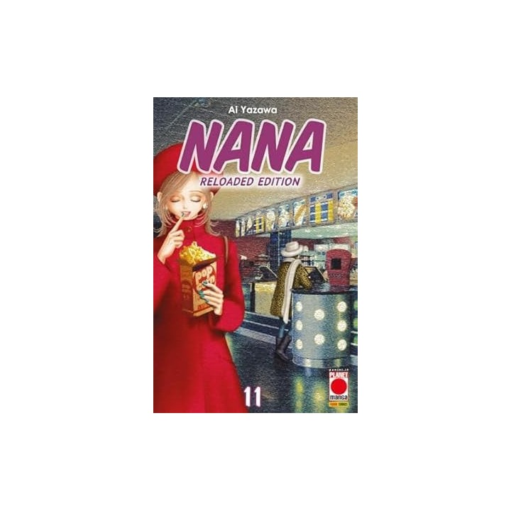 Nana: Reloaded Edition (#11) - Prima Ristampa