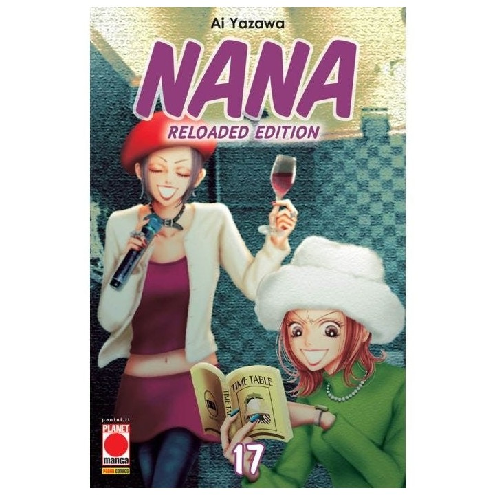 Nana: Reloaded Edition (#17) - Prima Ristampa