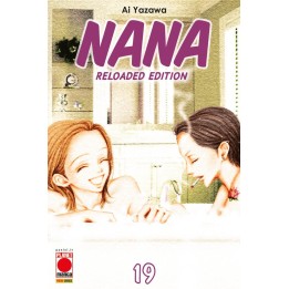 Nana: Reloaded Edition (#19) - Prima Ristampa