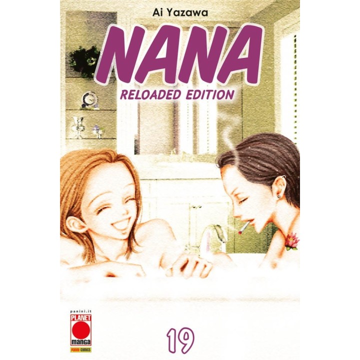Nana: Reloaded Edition (#19) - Prima Ristampa