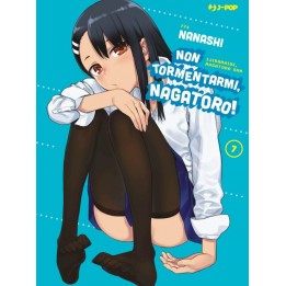Non Tormentarmi, Nagatoro! (#07)