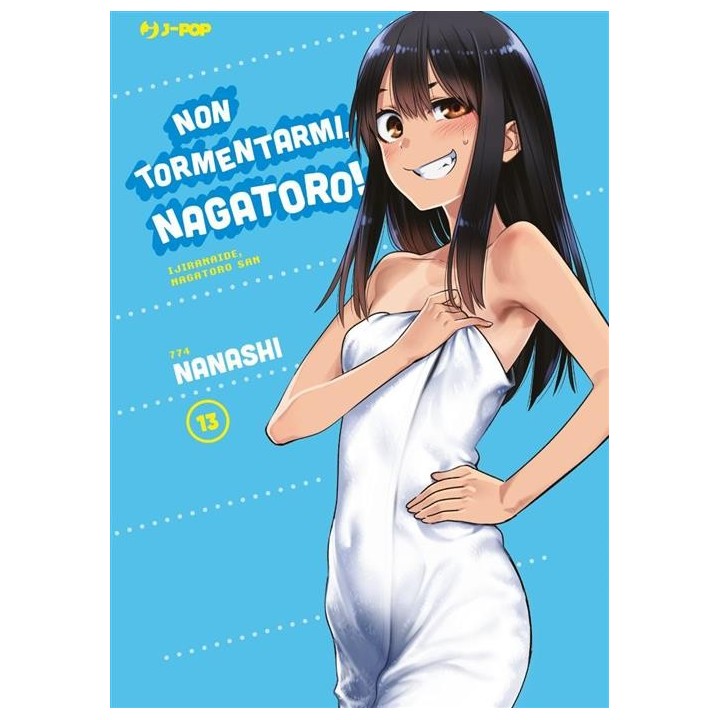 Non Tormentarmi, Nagatoro! (#13)
