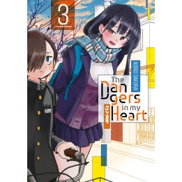 The Dangers in My Heart (#03)