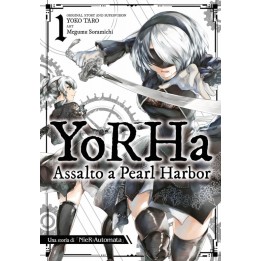 Yorha: Assalto a Pearl Harbor - Una Storia di Nier: Automata (#01)