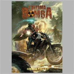 L'Ultima Bomba: Omega Valley