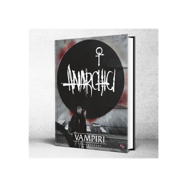 Vampiri: La Masquerade - Anarchici