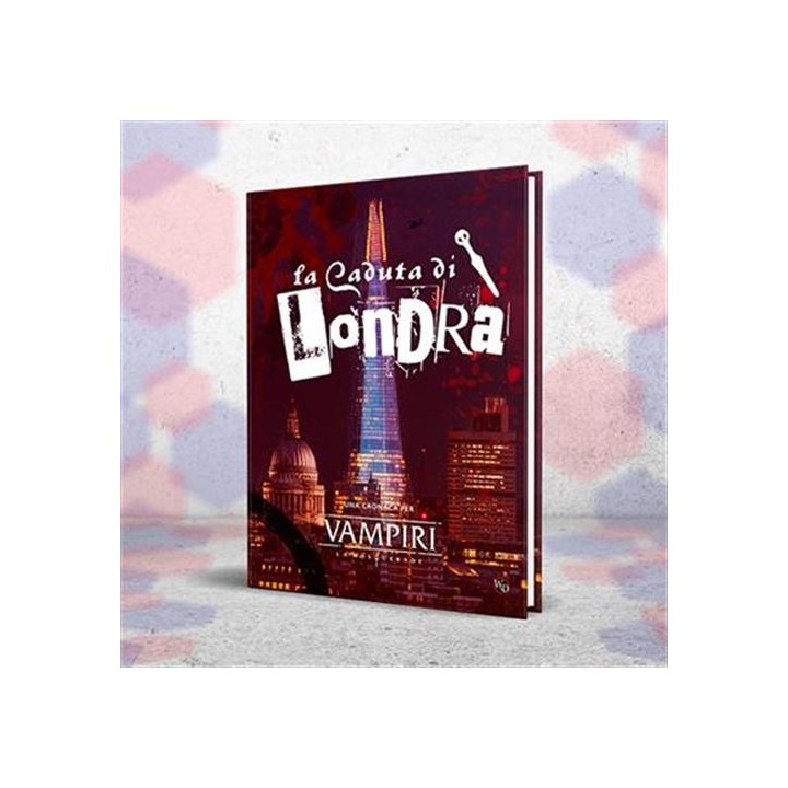Vampiri: La Masquerade - La Caduta di Londra