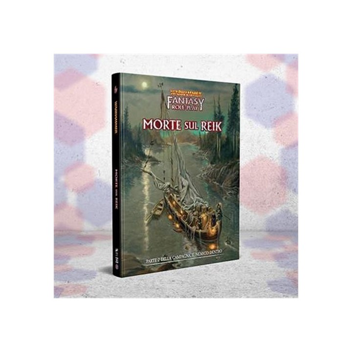 Warhammer Fantasy Roleplay: Il Nemico Dentro - Morte sul Reik