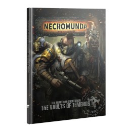 Necromunda - Aranthian Succession - Vaults of Temenos