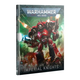 Warhammer 40.000 - Imperial Knights - Codex (IT)