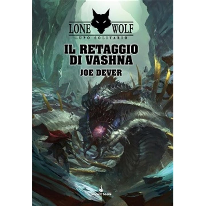 Lupo Solitario: Il Retaggio di Vashna (#16)