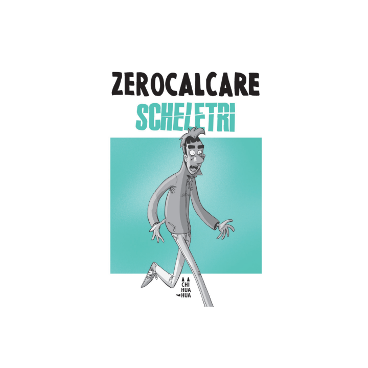 Zerocalcare: Scheletri