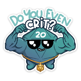 GlassStaff - Sticker - Do You Even Crit?