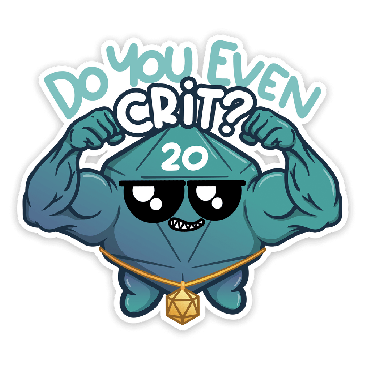 GlassStaff - Sticker - Do You Even Crit?