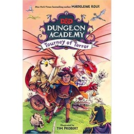 D&D: Dungeon Academy - Il Torneo del Terrore