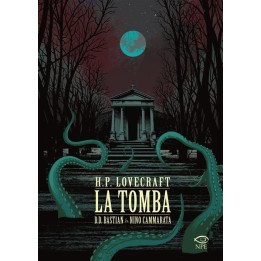H.P. Lovecraft: La Tomba