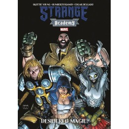Strange Academy: Desideri o Magie?