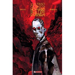 L'Ultimo Giorno di Howard Phillips Lovecraft